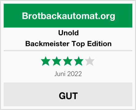 Unold Backmeister Top Edition Test