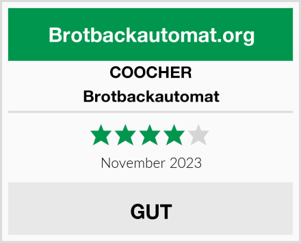 COOCHER Brotbackautomat Test