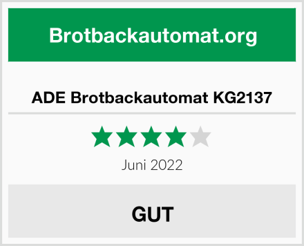  ADE Brotbackautomat KG2137 Test