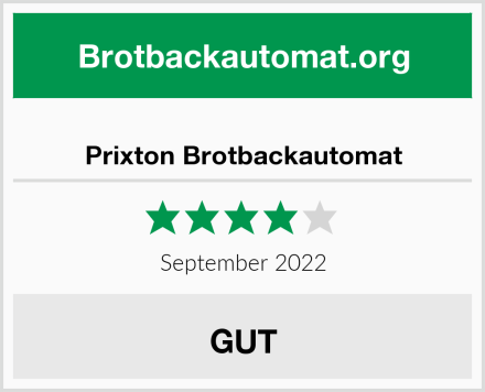  Prixton Brotbackautomat Test